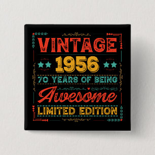 Vintage 1956 Hergestellt 1956 70. Geburtstag 70 Ja Button