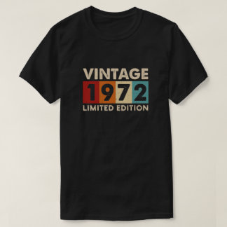 Vintage 1972 limitierte Auflage, Geburtstags-T-Shi T-Shirt