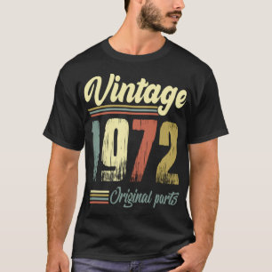 Vintage 1972 Vintage 1972 Originalteile T-Shirt
