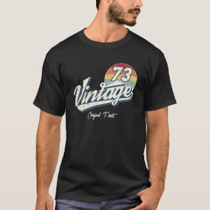 Vintage 1973 Jahre 50. Geburtstag 50 Jahre Alt Dam T-Shirt