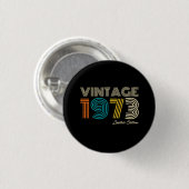 Vintage 1973 limitierte Auflage zum 50. Geburtstag Button (Vorne & Hinten)