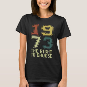 Vintage 1973 Verteidige Roe Feministische Pro-Wahl T-Shirt