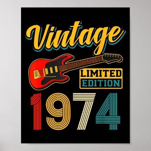 Vintage 1974 Limited Edition Guitar Birth Year  Poster (Vorne)
