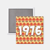 Vintage 1976 magnet (Vorderseite/Rückseite)