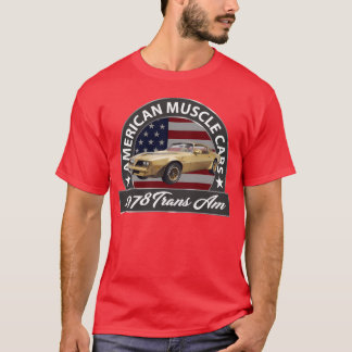 Vintage 1978rans Am Amerikanische Muscle Cars 1970 T-Shirt