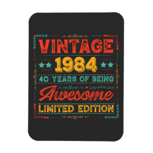  Vintage 1984 Hergestellt in 1984 40. Geburtstag 4 Magnet