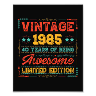 Vintage 1985 Hergestellt in 1985 40. Geburtstag 40 Fotodruck