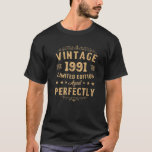 Vintage 1991 Aged Perfektly Limited Edition 31Th B T-Shirt<br><div class="desc">This funny 31th birthday gift idea for men and women. Celebrate your 31 years of being awesome with this perfect gift for Birthday dad,  mom,  husband,  wife,  friends made or born in 1991</div>