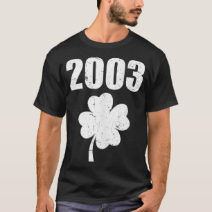 Vintage 2003 21. Geburtstag Saint Patricks Day Sha T-Shirt