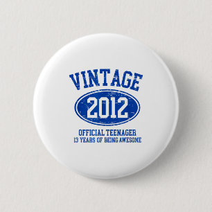 Vintage 2012 Offizieller Teenager 13. Geburtstag 1 Button