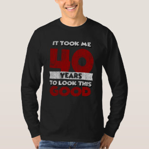 Vintage 40 Jahre alte lustige 40. Geburtstagsgesch T-Shirt