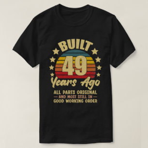Vintage 49. Geburtstag Vor 49 Jahren Gebaut Lustig T-Shirt