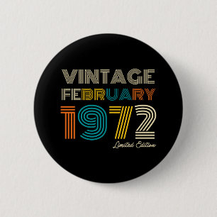 Vintage 50. Geburtstag Februar 1972 Button