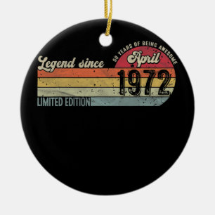 Vintage 50. Geburtstag Legende seit April 1972 50 Keramik Ornament