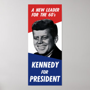 Vintage 60er Kennedy für Präsident - Ein neuer Füh Poster