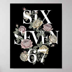 Vintage 67 Six Seven Meme Floral Boho Wildblume 6 Poster