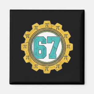 Vintage 6 7 Nummer 67 Tag für Mathematik-Naturwiss Magnet