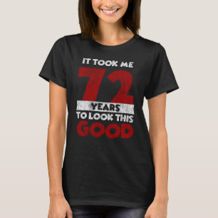 Vintage 72 Jahre alt Lustiges 72. Geburtstagsgesch T-Shirt