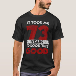 Vintage 73 Jahre alt Lustiges 73. Geburtstagsgesch T-Shirt
