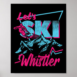 Vintage 80er 90er Skibekleidung - Retro Whistler S Poster