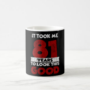 Vintage 81 Jahre alte lustige 81. Geburtstagsgesch Kaffeetasse