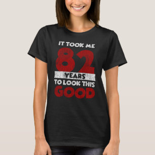 Vintage 82 Jahre alte lustige 82. Geburtstagsgesch T-Shirt