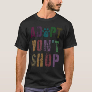 Vintage Adoptiere Nicht Kaufen Rettungshund-Mama T-Shirt
