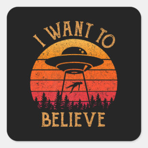 Vintage Alien UFO Hunter Wollte ich zu glauben Ret Quadratischer Aufkleber