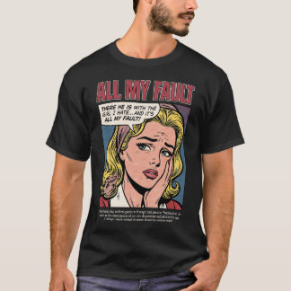 Vintage All My Fault T-Shirt