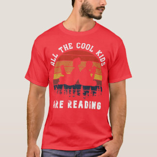 Vintage All the Cool Kids are Reading Book  Readin T-Shirt