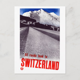 Vintage Alle Wege führen in die Schweiz Reise Post Postkarte