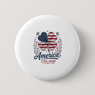 Vintage Amerika 1776 2026 Patriotisches Kleeblatt- Button