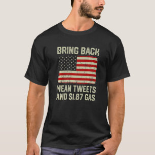 Vintage amerikanische Flagge bringt Gemeine Tweete T-Shirt