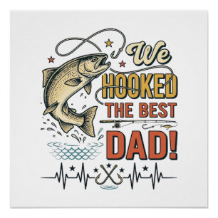Vintage-Angeln Vater Wir haben den besten Vater Ve Poster