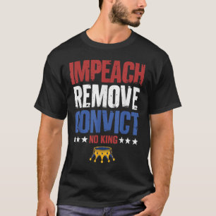 Vintage Anklage Absetzen Verurteilen Keine Könige  T-Shirt