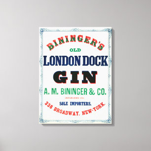 Vintage-Anzeige für Bininger's Old London Dock Gin Leinwanddruck