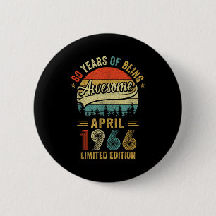 Vintage April 1966 60 Jahre alt 60. Geburtstag Män Button