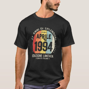 Vintage April 1994 Frauen Männer 27. Geburtstag T-Shirt