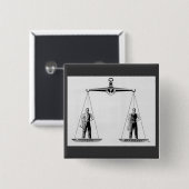Vintage Arbeit gegen Management, Skala der Justiz Button (Vorne & Hinten)