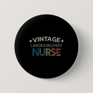 Vintage Arbeit und Lieferung Krankenschwestern Ret Button