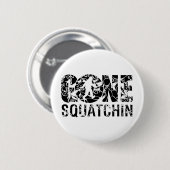 Vintage auf Sasquatch-Jagd Button (Vorne & Hinten)