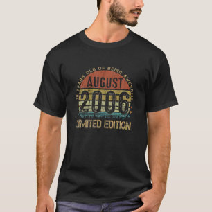 Vintage August 2006 16. Geburtstag Retro 16 Jahre T-Shirt