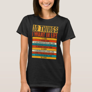 Vintage Auto 10 Dinge, die ich in meinem Leben wi T-Shirt