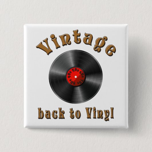 Vintage-Back-to-Vinyl-Schallplattenkunst Button (Vorderseite)
