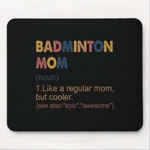 Vintage Badminton Mama Definition Badminton Mama f Mousepad