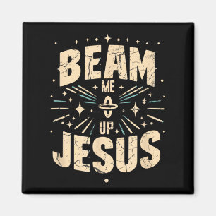 Vintage Beam mich hoch Jesus Lustiger Jesus Christ Magnet