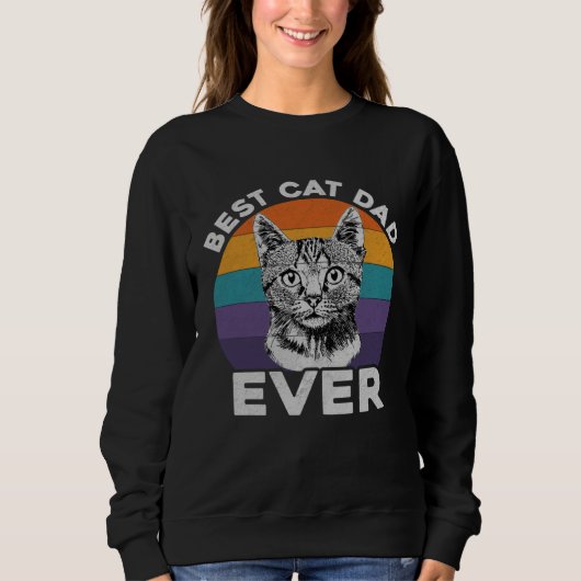 Vintage Best Cat Dad Ever Cat Daddy Sweatshirt (Vorderseite)