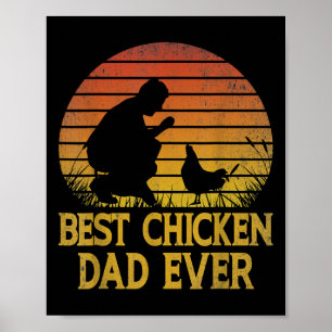 Vintage Best Chicken Dad Ever Chicken Daddy Poster