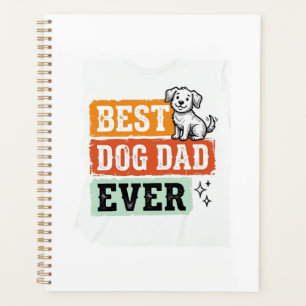 Vintage Best Dog Dad Ever Süßes Hund-Shirt Design_ Planer