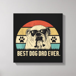 Vintage Best English Bulldog DAD Ever Shirt Vater Leinwanddruck